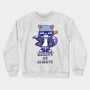 Badass Cat Crewneck Sweatshirt